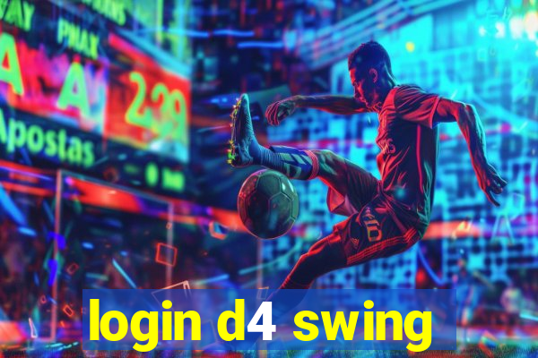 login d4 swing